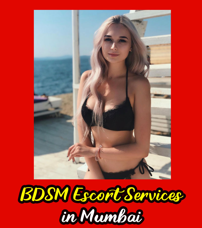Mumbai BDSM Escort Services