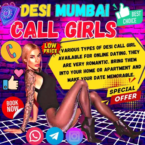 Banner Image of Desi Mumbai Call Girls Home Delivery. Banner text reads, Various Types of Desi Call Girl Available for Online Dating. They Are Very Romantic. Bring Them Into Your Home or Apartment and Make Your Date Memorable.