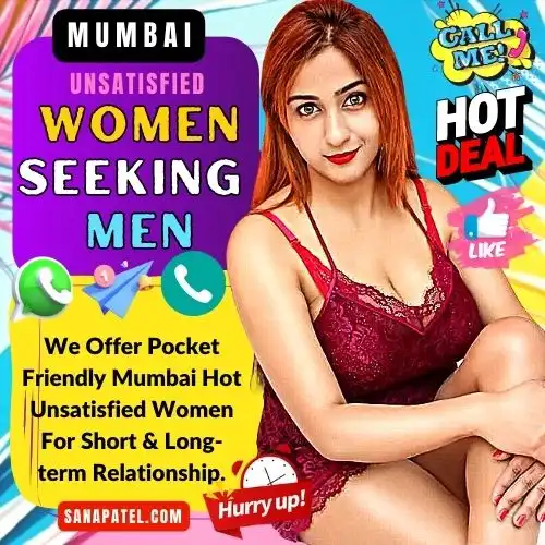 Banner image of Hot Unsatisfied Women Seeking Men in Mumbai. Text in the banner reads, We Offer Pocket Friendly Mumbai Hot Unsatisfied Women For Short & Long-term Relationship.