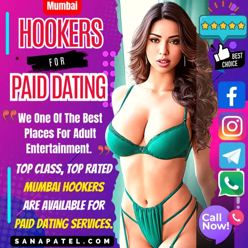 Banner image of Mumbai Hookers for Paid Dating Services. A Mumbai Hooker Girl posing along with a text, We One Of The Best Places For Adult Entertainment. Top Class Mumbai escorts are available for paid dating services.